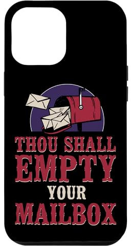 iPhone 12 Pro Max Postman Mailman Thou Shall Empty Your Mailbox Case