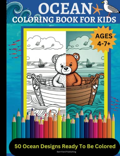 OCEAN COLORING BOOK FOR KIDS: 50 Ocean Designs Ready To Be Colored (BarnYard Publishing Coloring Books)