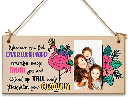 Personalised Wooden Plaque with Photo Remember Whose Mum You Are Straighten Your Crown Mother's Day Fun Door Sign Hanging Home Decor