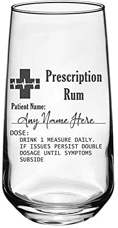 Always Looking Good Personalised Engraved Rum Highball Glass Prescription Rum Novelty Funny Birthday Gift (Large Tallo, Empty Glass)