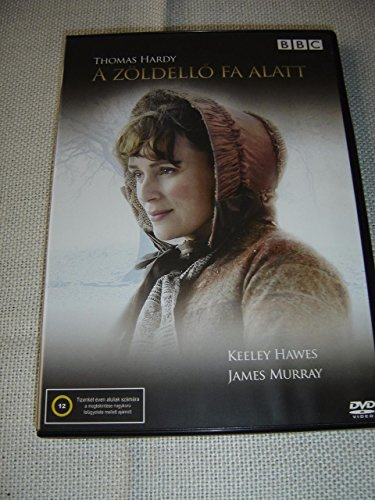 A zöldellő fa alatt (2005) Under the Greenwood Tree / Thomas Hardy / ENGLISH and HUNGARIAN Audio and Subtitles [European DVD Region 2 PAL]