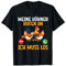 Meine Hühner Rufen An Ich Muss Los Lustiges Bauer T-Shirt