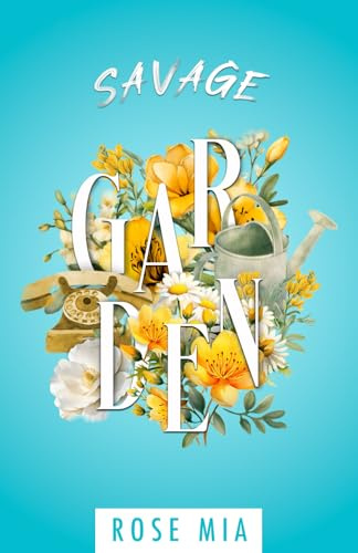Savage Garden: comédie romantique enemies to lovers pétillante