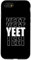 Funny Retro Yeet Repeat Funny Saying Case for iPhone SE (2020) / 7 / 8