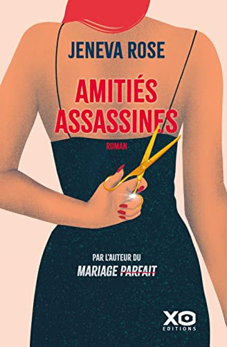 Amitiés assassines (French Edition)