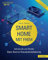 Smart Home mit FHEM: Individuelle und flexible Open-Source-Hausautomatisierung. Inklusive Tablet-Interface und Sprachsteuerung (makers DO IT)