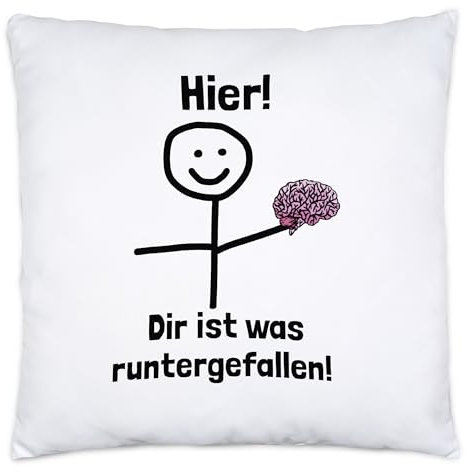 Hey!Print Hier dir ist etwas runtergefallen Kissen inkl. Füllung Lustig Spruch Gehirn Strichfigur
