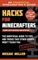 Hacks for Minecrafters: The Unofficial Guide to Tips and Tricks That Other Guides Won't Teach You (Unofficial Minecrafters Guides) (English Edition)