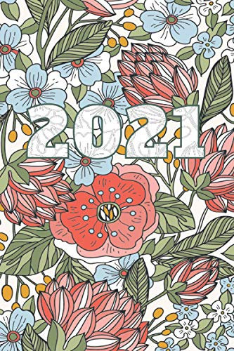 2021 Planner Calendar: Hand Drawing Floral, Weekly & Monthly Planner with Monthly Tabs, January 2021 - Deceber 2021, Space For Notes, Elegant Design, ... Women And Girls, Teenagers (Calendars 2021)