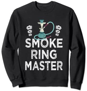 Smoke Rings Maker - Lustige Wasserpfeife Hookah Smoke Lover Sweatshirt