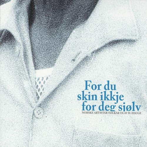 Tåre, Du Tarv Ikkje Falla