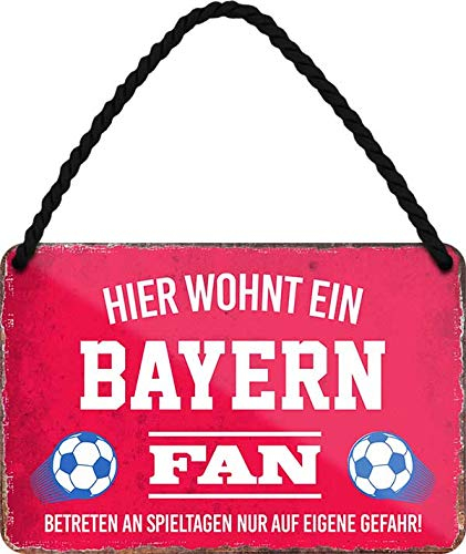 Blechschild ''Bayern Fan'' 18x12cm Geschenk Lustige Sprüche Feier Vintage Retro Geburtstag Deko Party Überraschung Fan Fußball Mannschaft Verein Bolzen