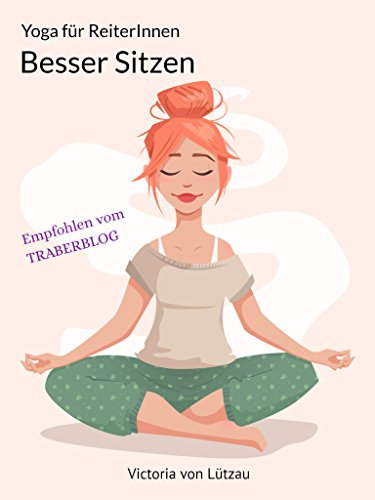 Yoga für Reiter - Besser Sitzen