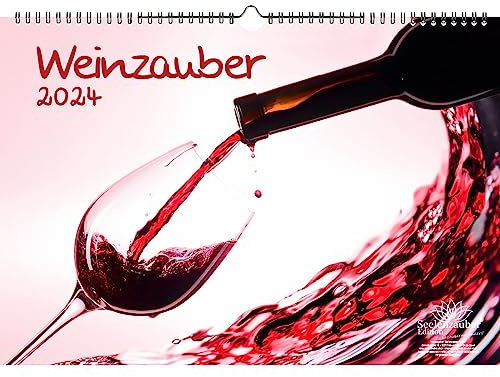 Weinzauber DIN A3 Kalender für 2024 Wein und Weinberge - Seelenzauber
