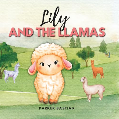 Lily and the Llamas | Lily Finds a New Tribe | Children’s Book 8.5 x 8.5 inches