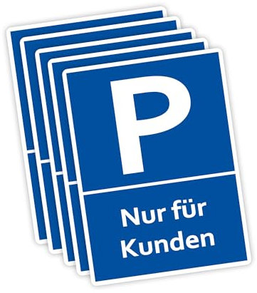 5 Stück XXL Nur für Kunden Parkplatzschild 30 x 40cm Schild aus stabiler PVC Hartschaumplatte 5mm mit UV-Schutz von STROBO