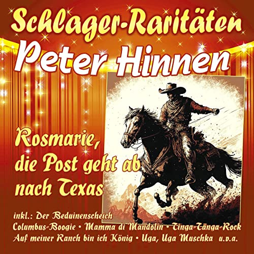 Rosemarie, die Post geht ab nach Texas (Schlager-Raritäten)