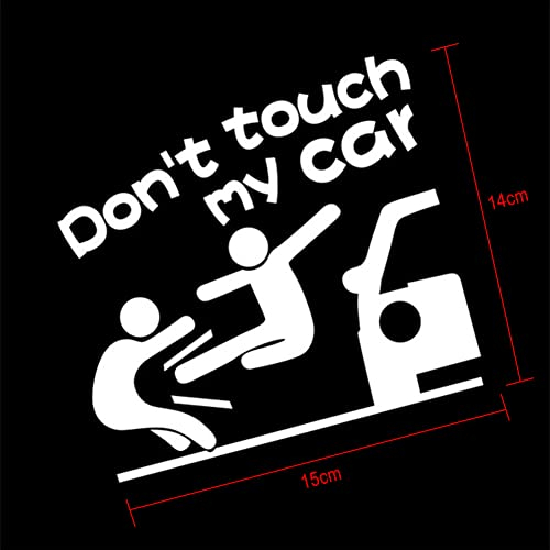 Asudaro Kreativer Persönlichkeit Auto-Aufkleber Wasserdicht Selbstklebender Cartoon-Autoaufkleber Don’T Touch My Car Decal Auto Lustige Warnaufkleber für Auto-LKW-Fensterdekoration 15 x14cm,Weiß
