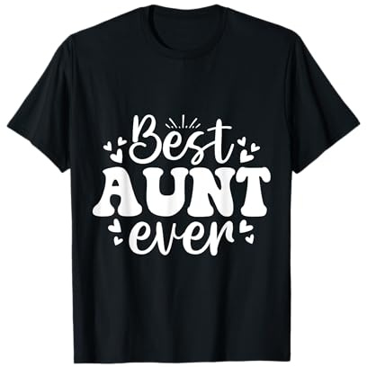Best Aunt Cute Auntie | Nièce et neveu Cool Saying Family T-Shirt
