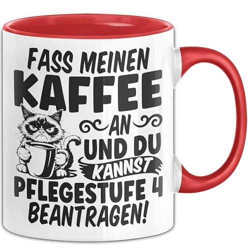 Humor Tasse Pflege Krankenschwester Büro Fass Meinen Kaffee An Und Du Kannst Pflegestufe 4 Beantragen Kaffee-Becher (Rot)