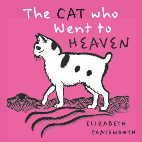 The Cat Who Went to Heaven [1930 Edition Illustrated by Lynn Ward]