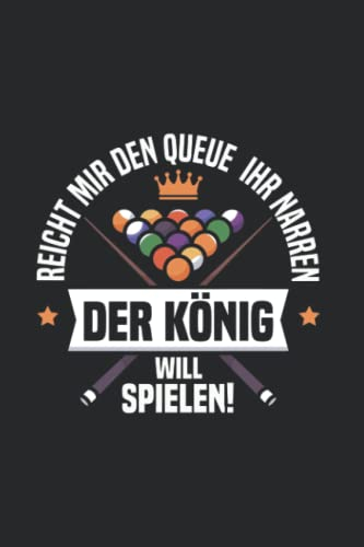 Billard: Billard-König: Notizbuch / Notizheft für Snooker Pool-Billard-Spiel 8 9 Ball A5 (6x9in) liniert mit Linien