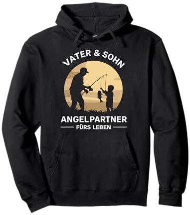 Vater & Sohn Angelpartner fürs Leben Pullover Hoodie