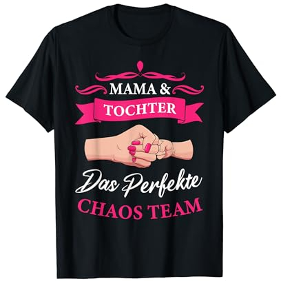Mama Und Tochter Partnerlook Perfekte Chaos Team Muttertag T-Shirt