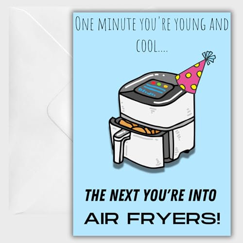 Air Fryer Birthday Card - Birthday Cards for Women - Birthday Cards for Men - Husband Daughter Mum Son Birthday Cards - Funny Special Friend Birthday Card Female