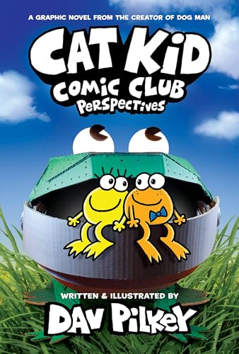 Cat Kid Comic Club: Perspectives: A Graphic Novel (Cat Kid Comic Club #2): From the Creator of Dog Man (English Edition)