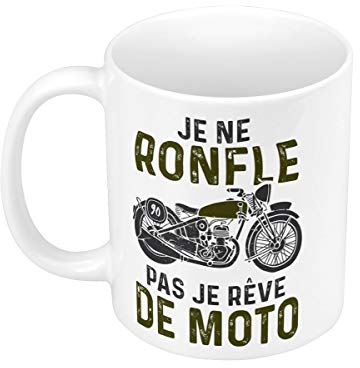 Fabulous Mug Céramique Je ne Ronfle pas Je rêve de Moto Grosses cylindrées Cafe Racer
