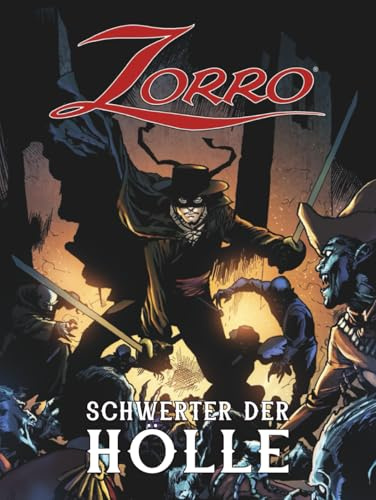 Zorro: Schwerter der Hölle