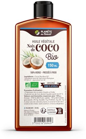Huile de Coco Bio 150 ml - 100% Vierge - Planète au Naturel - Première pression à frois - 100% biologique - Cuisine et cosmétique
