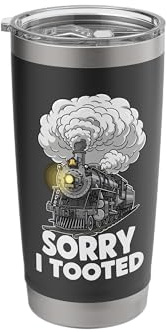 Sorry I Tooted Funny Train Stainless Steel Insulated Tumbler