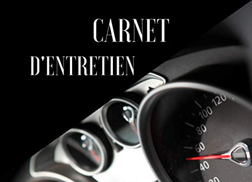 Carnet d'entretien: Livret d'entretien voiture avec pages préfabriquées | Carnet d'entretien voiture | Carnet de bord voiture | Permet de noter ... reparations | 100 pages | 20.95 x 15.24 cm