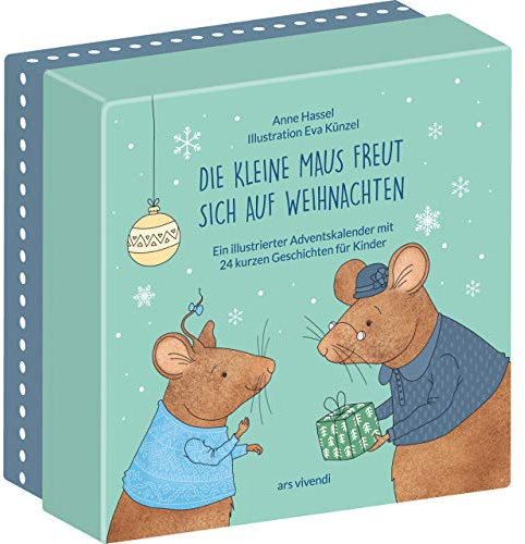Die kleine Maus freut sich auf Weihnachten (Neuausgabe): Kinder-Adventskalender mit 24 kurzen Geschichten für Kinder ab 3 Jahren zum Lesen und Vorlesen