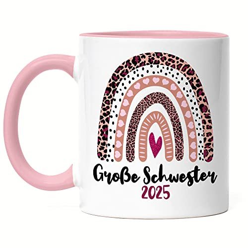 Hey!Print Große Schwester 2025 Tasse Rosa Sisters Sis Beschützer Geborgenheit Liebe Familie Zusammenhalt Freude Love