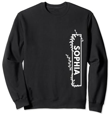 Sophia Name Geschenk für Frauen Sophia Namensschild Geschenk für sie Sweatshirt