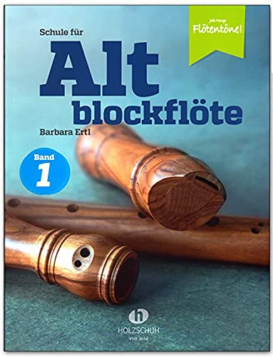 Schule für Altblockflöte Band 1 - Schule für Jugendliche und Erwachsene mit Notenklammer - VHR3662 9783864340956