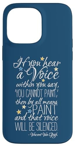 iPhone 14 Pro Max Vincent van Gogh Inspiring Quote for Creative Artists Case