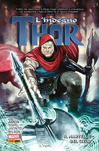 L'indegno Thor: Il martello del cielo (Marvel Collection: Thor Vol. 3)