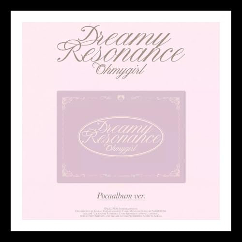 OH MY GIRL DREAMY RESONANCE 10th Mini Album (POCA Ver) K-POP SEALED