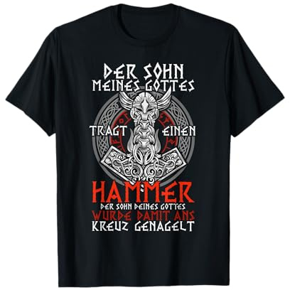 Der Sohn meines Gottes trägt einen Hammer Wikinger T-Shirt