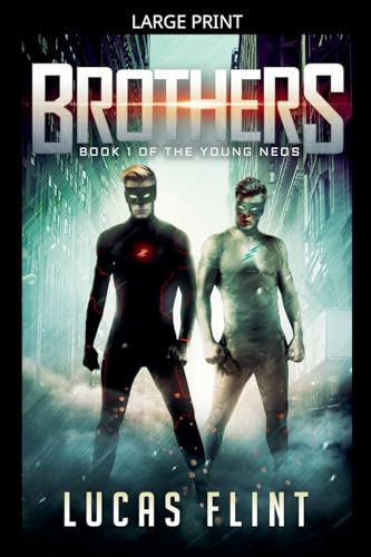 Brothers (The Young Neos, Band 1)