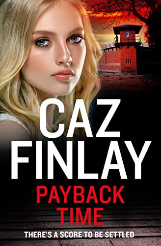 Payback Time: The brand new novel from Queen of Liverpool gangland crime (Bad Blood Book 7) (English Edition)