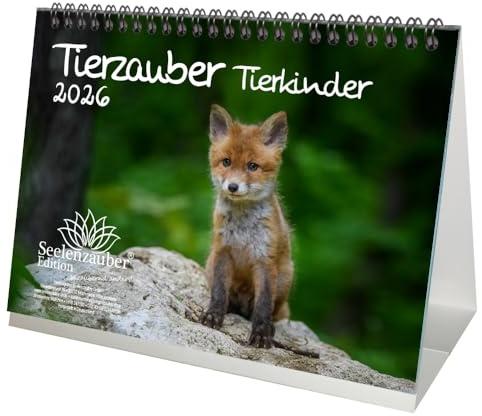 Tierkinderzauber DIN A5 Tischkalender für 2026 Tierbabys und Tierkinder - Seelenzauber