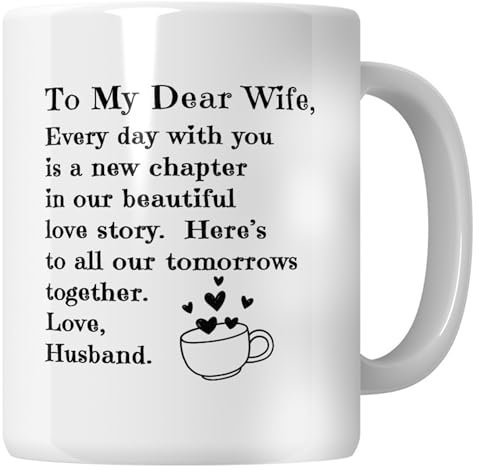 Whizguide Tasse à ma chère femme, chaque jour avec vous est un nouveau chapitre de 325 ml – Cadeau romantique pour femme, cadeau spécial pour l'anniversaire de votre femme, cadeau d'anniversaire chéri