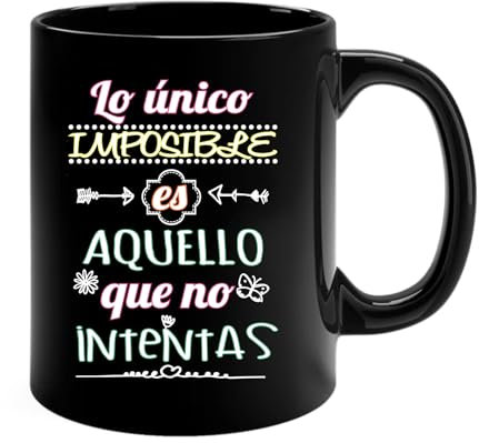 Docliick - Taza de café con frases motivadoras y original.Taza friki 350 ml, taza para regalo graciosa. Taza desayuno bonita.Lo unico imposible