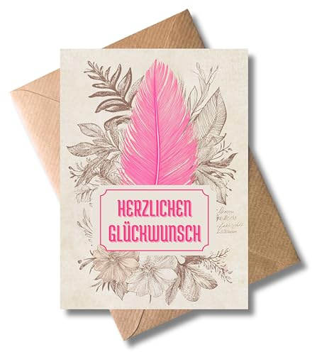 Glückwunsch Karte mit Umschlag - Gratulationskarte Herzlichen Glückwunsch neon pinke Feder Floral Blumen Geschenkkarte zum Abschluss Hochzeit Beförderung Geburtstag Einweihung Neuanfang (DIN A6)