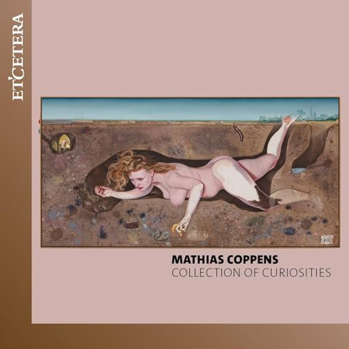 Mathias Coppens: Collection of Curiosities